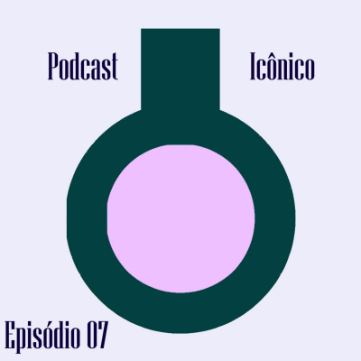 Podcast Icônico