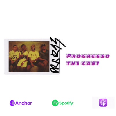 Progresso The Cast
