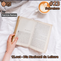 SobreIsso #23 - Dia Nacional da Leitura por Patsy