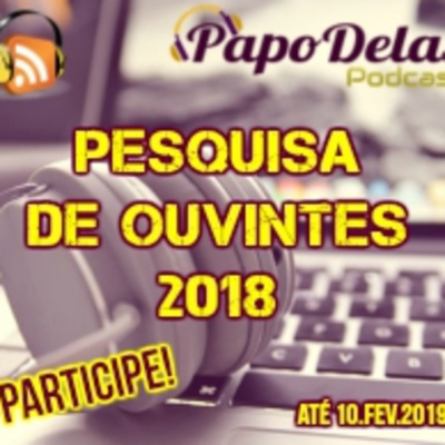 Papo Delas Podcast