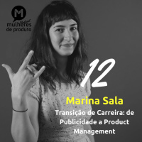 #12 Marina Sala / Product Manager na Tropikal