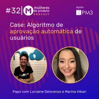 #32 Case Algoritmo de aprovação automática de usuários