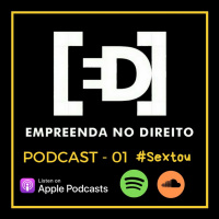 Sextou 01 - Empreenda No Direito