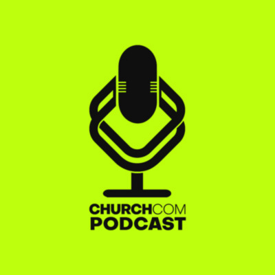 Churchcom Podcast