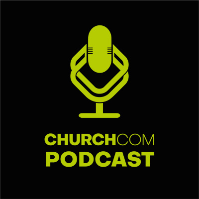Churchcom Podcast