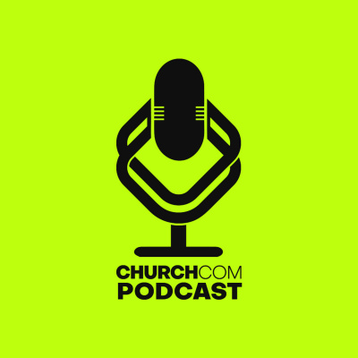 Churchcom Podcast
