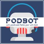 Podbot Podcast