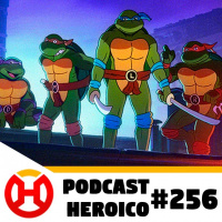Podcast Heroico #256 – Jogo das Tartarugas Ninja