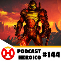 Podcast Heroico #144 – Microsoft compra a Bethesda