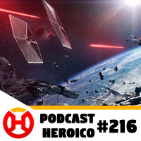 Podcast Heroico #216 – Jogo de Star Wars pela Ubisoft
