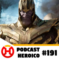 Podcast Heroico #191 – Ligação entre Thanos e os Eternos?