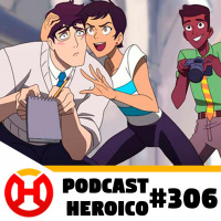 Podcast Heroico #306 – Novas animações do Batman e do Superman