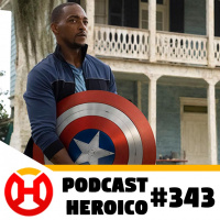 Podcast Heroico #343 – Os novos começos da Marvel