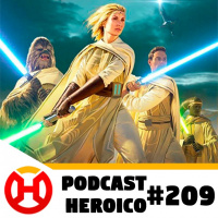 Podcast Heroico #209 – A nova era de Star Wars