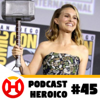 Podcast Heroico #45 – A Fase 4 do Marvel Studios