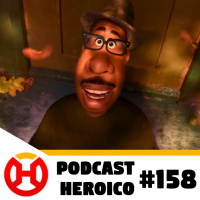 Podcast Heroico #158 - Filme da Pixar direto no streaming