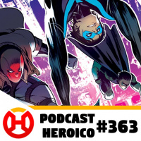 Podcast Heroico #363 – O primeiro Robin (de verdade)?
