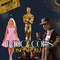 ESPECIAL INDICADOS AOS OSCAR 2024