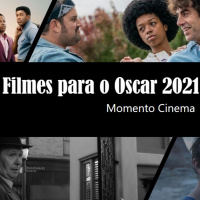 EP. 62 FILMES PARA O OSCAR 2021