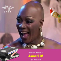 Biscoito 8.4 - ANOS 90! Êpa! Bicha Não! 