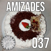 AMIZADES! (AO VIVO) | PQP #037