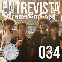 PQP Entrevista: Drama em Crise | PQP #034