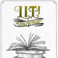 Sobre Lit! Um Guia Cristão para leitura de Livros.