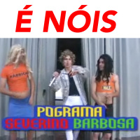 É Nóis - Severino Barbosa