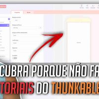 THUNKABLE - DESCUBRA PORQUE NÃO FAÇO TUTORIAIS DO THUNKABLE X