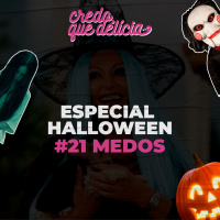 #21 - Especial Halloween - Medos
