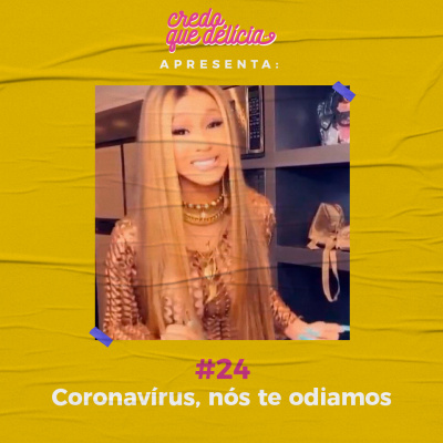 Credo, Que Delícia!