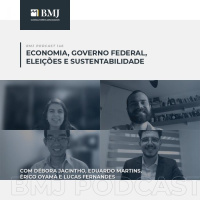 Economia, Governo Federal, Eleições e Sustentabilidade