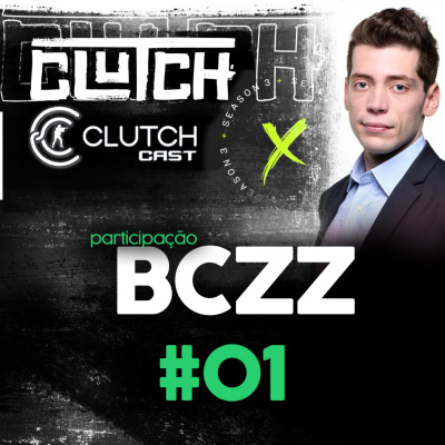 Clutch Cast - Podcast Sobre Counter-strike