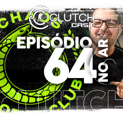 Clutch Cast - Podcast Sobre Counter-strike