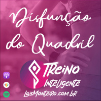 Disfunções do Quadril e a Amnésia Glútea