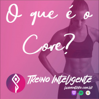 O que é o Treinamento do Core?