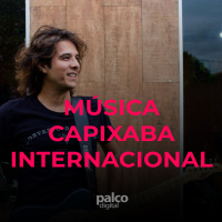 Música Capixaba Internacional - Conversa com Amaro Lima