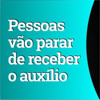 Quase todos vão parar de receber o auxílio emergencial antes