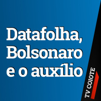 Análise Datafolha: Auxílio pode não explicar aprovação recorde de Bolsonaro