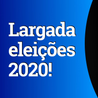 Dada a largada para as eleições municipais 2020!