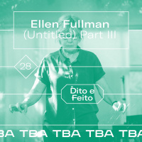 #28 Ellen Fullman -(untitled) Part III