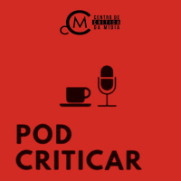 PodCriticar EP. 9 - Os bastidores da crítica gastronômica com Rusty Marcellini