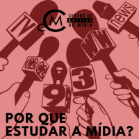PodCriticar Ep.5: Por Que Estudar a Mídia?