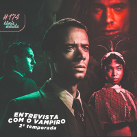 Tênis Verde 174 - Entrevista com o Vampiro 2ª temporada