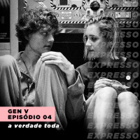 GEN V 1x04: a verdade toda | Expresso #048