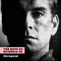 THE BOYS 3x06: Herogasm | Expresso #026