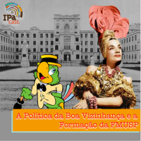 IPACast #003 A Política da Boa Vizinhança e a Formação da FMUSP