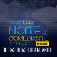 Ideias boas fogem, anote!