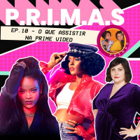 #10 - O que assistir na Amazon Prime Video