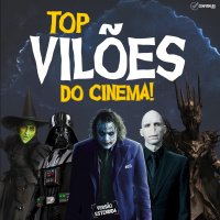 #11 - Top vilões do cinema (versão estendida)